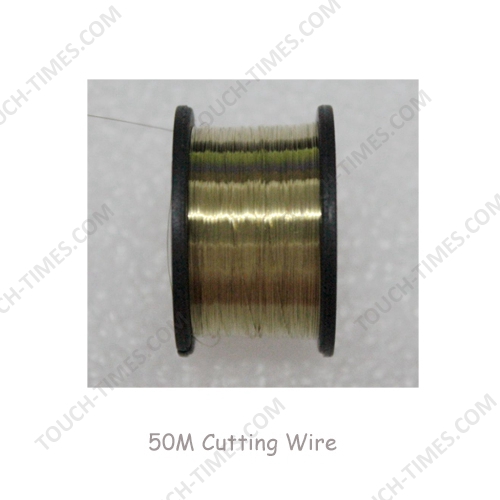 50M Cutting wire for lcd separating