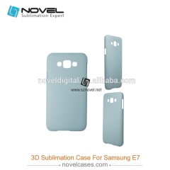For SAM Galaxy E7 Sublimation 3D Blank Plastic Phone Case