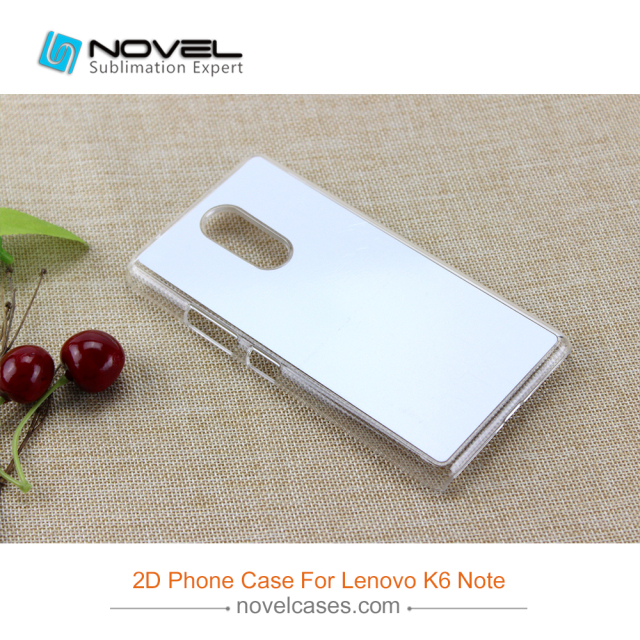 Sublimation 2D Plastic Phone Case For Lenovo K6 Note