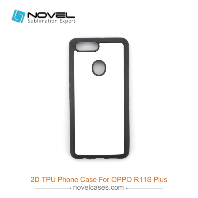For OPPO R11S Plus Good Quality Sublimation 2D TPU Rubber Phone Case