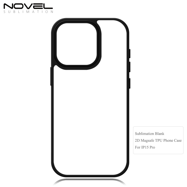 New arrival Sublimation 2D TPU Magsafe Phone Case For iPhone 15 Series Support Wireless Charging with Soft Film Insert