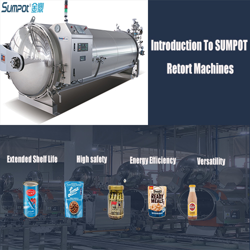 Introduction To SUMPOT Retort Machines
