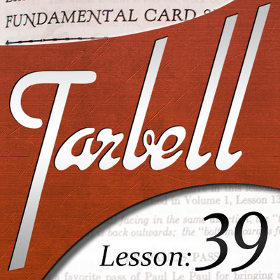 2015  Tarbell 39 Fundamental Card Sleights