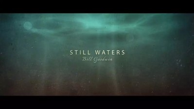 2015 Still Waters by Bill Goodwin 2