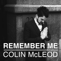 2015 E Remember Me by Colin Mcleod