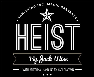 2015 Heist by Jack Wise