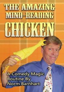 Norm Barnhart -Amazine Mind-Reading Chicken