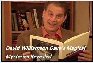 David Williamson Dave's Magical Mysteries Revealed