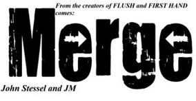 2013 Merge by John Stessel and Justin Miller