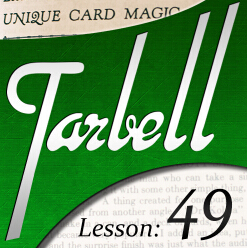 Tarbell 49 Unique Card Magic