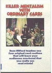 Docc Hilford - Killer Mentalism with Ordinary Cards