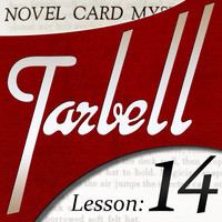 Dan Harlan - Tarbell Lesson 14 Novel Card Mysteries