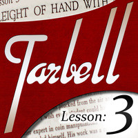 Dan Harlan - Tarbell Lesson 3 Sleight of Hand with Coins