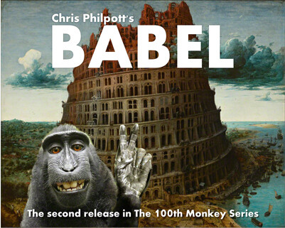 Chris Philpott's Babel by Chris Philpott