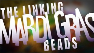 Linking Mardi Gras Beads by Patrick Redford