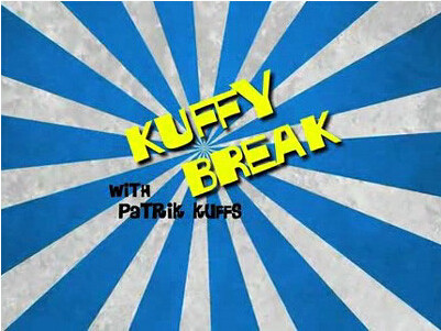 Kuffy Break by Patrik Kuffs