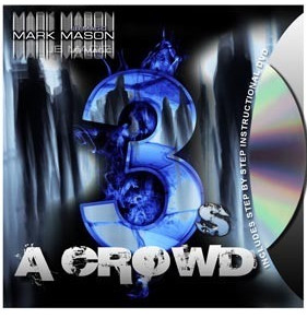 3's A Crowd by Mark Mason