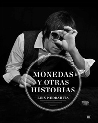 Monedas y Otras Historias by Luis Piedrahita