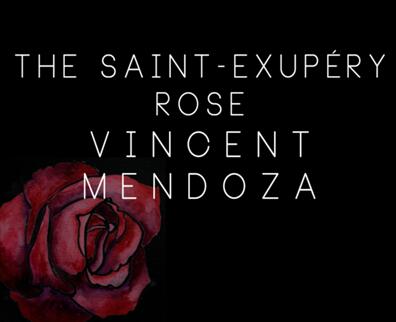The Saint-Exerpury Rose by Vincent Mendoza & Lost Art Magic