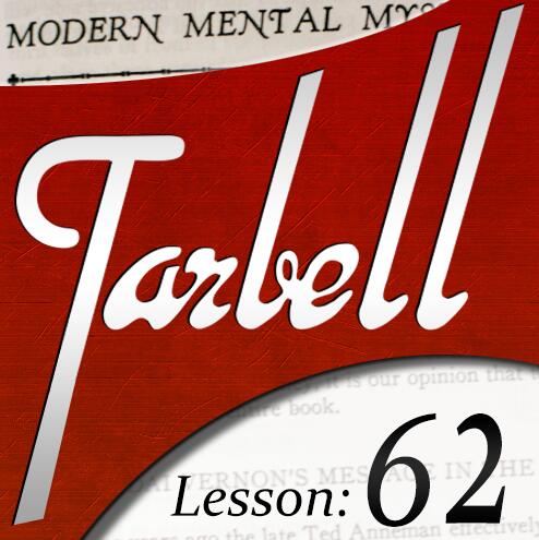 Tarbell 62 Modern Mental Mysteries Part 2