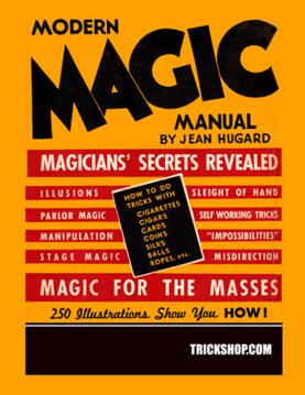 HUGARD'S MAGIC MANUAL by Jean Hugard