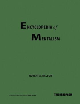 Nelson's Encyclopedia of Mentalism by Robert A. Nelson