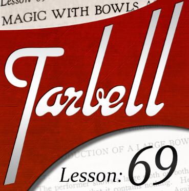 Tarbell 69 Magic with Bowls and Liquids