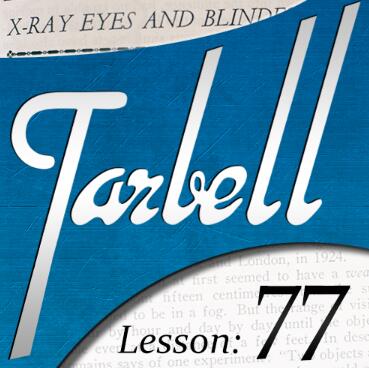 Tarbell 77 X-Ray Eyes and Blindfold Effects