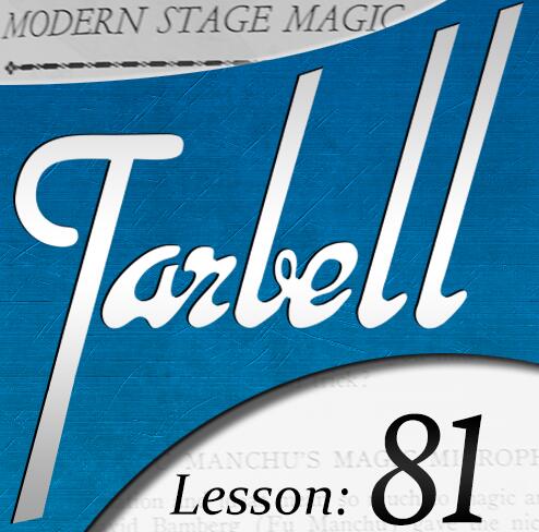 Tarbell 81 Modern Stage Magic