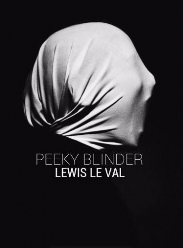 Peeky Blinder by Lewis Le Val