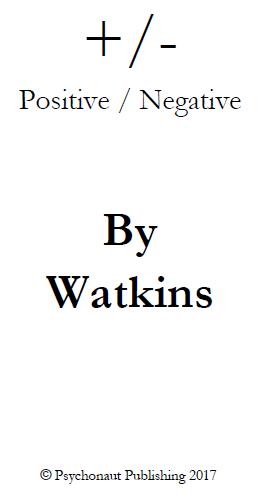 Positive Negative by Robert Watkins