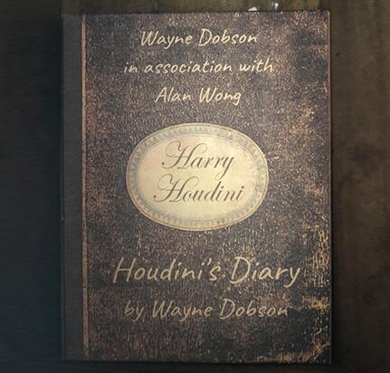 Houdini's Diary by Wayne Dobson