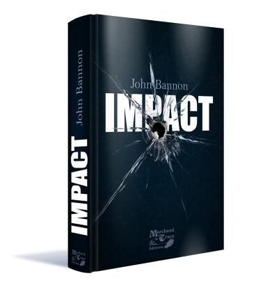 Impact by John Bannon