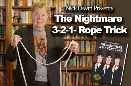 The Nightmare 3-2-1 Rope Trick by Nick Lewin