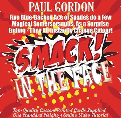 Smack! in the Face by Paul Gordon