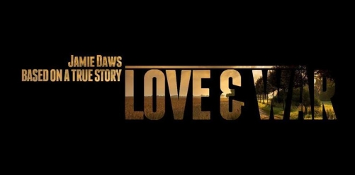 Love and War by Jamie Daws