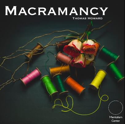 Macramancy by Thomas Howard