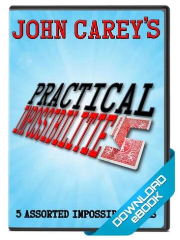 Practical Impossibilities by John Carey