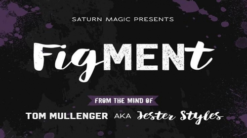 FigMENt by Tom Mullenger