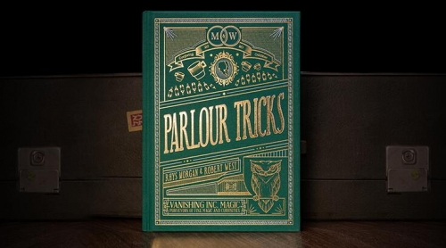 Parlour Tricks by Rhys Morgan and Robert West (Video + PDF)