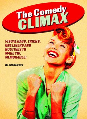 The Comedy Climax by Graham Hey