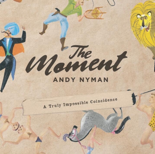 The Moment by Andy Nyman（PDF+Video）