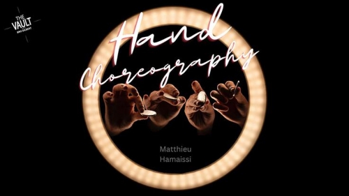 The Vault - Hand Choreography by Matthieu Hamaissi