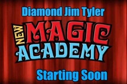New Magic Academy Lecture by Diamond Jim Tyler