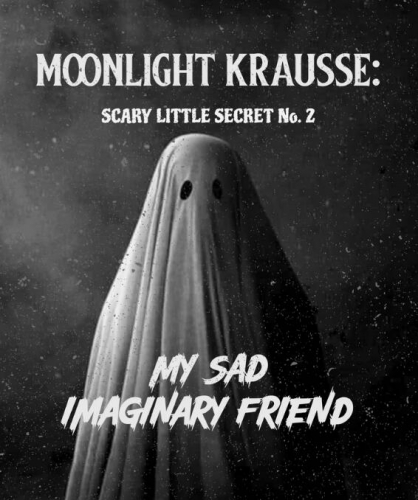 Scary Little Secrets by Moonlight Krausse Secret No.2