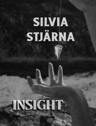 Insight by Silvia Stjarna