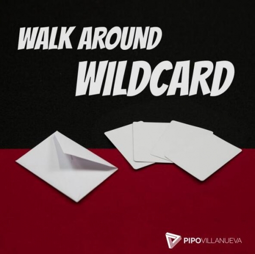 Walk Around Wilcard by Pipo Villanueva