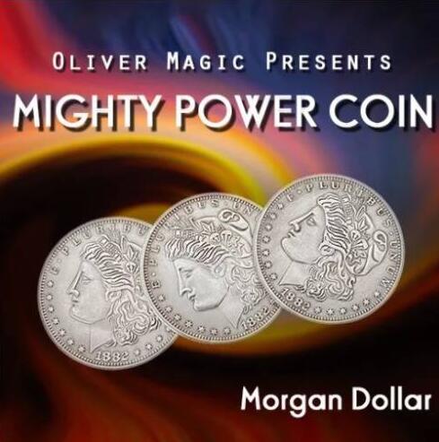 Mighty Power Coin by Oliver Magic