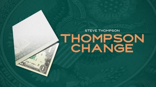 Thompson Change by Steve Thompson
