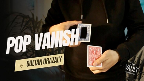 The Vault - Pop Vanish by Sultan Orazaly